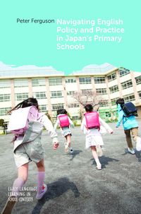 Produktbild: Navigating English Policy and Practice in Japan's Primary Schools