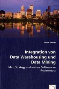 Produktbild: Sander, S: Integration von Data Warehousing und Data Mining
