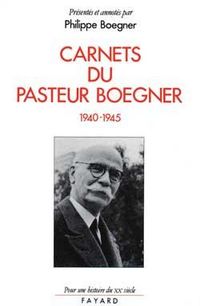 Produktbild: Carnets du pasteur Boegner (1940-1945)