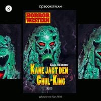 Produktbild: Horror Western, Folge 8: Kane jagt den Ghul-King