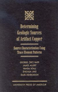Produktbild: Rapp, G: Determining Geologic Sources of Artifact Copper
