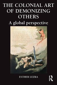 Produktbild: The Colonial Art of Demonizing Others