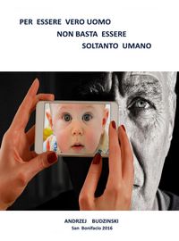 Produktbild: Per essere un vero uomo non basta essere soltanto umano...