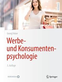 Produktbild: Werbe- und Konsumentenpsychologie