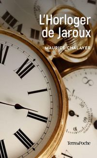 Produktbild: L'horloger de Jaroux