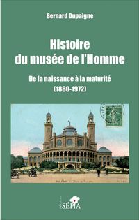 Produktbild: Histoire du musee de l'Homme