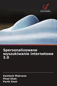 Produktbild: Spersonalizowane wyszukiwanie internetowe 3.0