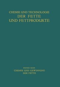 Produktbild: Chemie und Gewinnung der Fette