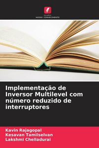 Produktbild: Implementa&ccedil;&atilde;o de Inversor Multilevel com n&uacute;mero reduzido de interruptores