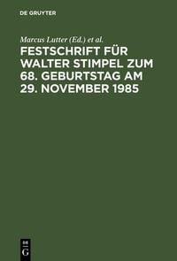 Produktbild: Festschrift f&uuml;r Walter Stimpel zum 68. Geburtstag am 29. November 1985