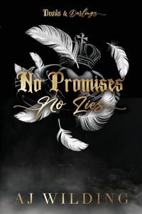 Produktbild: No Promises, No Lies - Feathers Edition