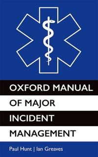 Produktbild: Oxford Manual of Major Incident Management