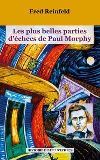 Produktbild: Les plus belles parties d'&eacute;checs de Paul Morphy