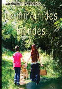 Produktbild: Le miroir des mondes