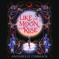 Produktbild: Like the Moon We Rise
