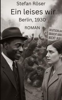 Produktbild: Ein leises wir: Berlin, 1930