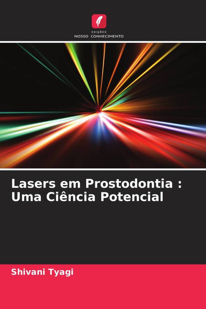 Produktbild: Lasers em Prostodontia : Uma Ci&ecirc;ncia Potencial