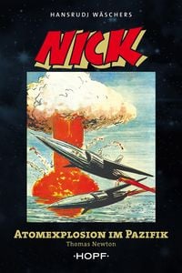 Produktbild: Nick 5 (zweite Serie): Atomexplosion im Pazifik