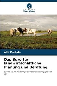 Produktbild: Das B&uuml;ro f&uuml;r landwirtschaftliche Planung und Beratung