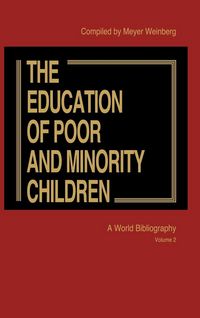 Produktbild: The Education of the Poor and Minority Children