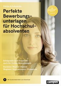 Produktbild: Perfekte Bewerbungsunterlagen f&uuml;r Hochschulabsolventen