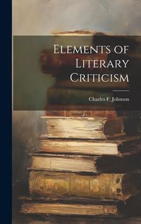 Produktbild: Elements of Literary Criticism