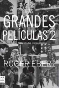 Produktbild: Las grandes pel&iacute;culas : otras 100 pel&iacute;culas imprescindibles