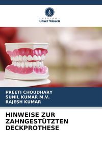 Produktbild: Hinweise Zur Zahngest&uuml;tzten Deckprothese