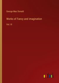 Produktbild: Works of Fancy and imagination