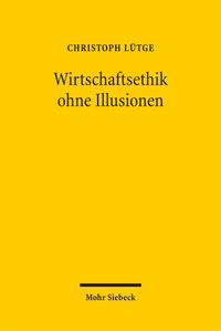 Produktbild: Wirtschaftsethik ohne Illusionen