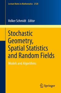 Produktbild: Stochastic Geometry, Spatial Statistics and Random Fields
