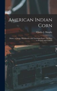 Produktbild: American Indian Corn