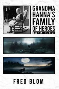 Produktbild: Grandma Hanna's Family of Heroes Lady In The Mist