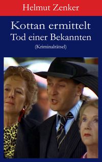 Produktbild: Kottan ermittelt: Tod einer Bekannten