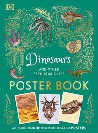 Produktbild: Dinosaurs and Other Prehistoric Life Poster Book