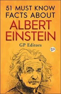 Produktbild: 51 Must Know Facts About Albert Einstein