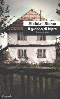 Produktbild: Il grasso di lepre. Poesie 1970-2009