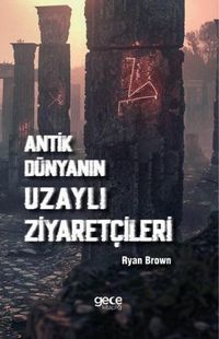 Produktbild: Antik D&uuml;nyanin Uzayli Ziyaretcileri