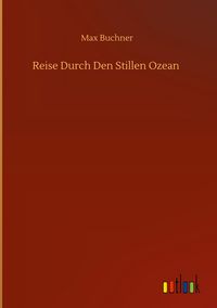 Produktbild: Reise Durch Den Stillen Ozean