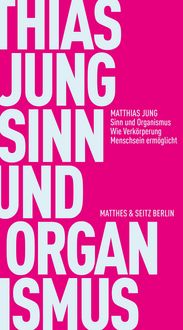Produktbild: Sinn und Organismus