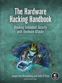 Produktbild: The Hardware Hacking Handbook
