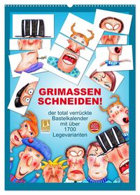 Produktbild: GRIMASSEN SCHNEIDEN! (Wandkalender 2026 DIN A2 hoch), CALVENDO Monatskalender