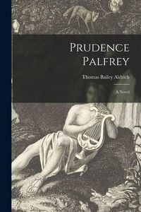 Produktbild: Prudence Palfrey; a Novel