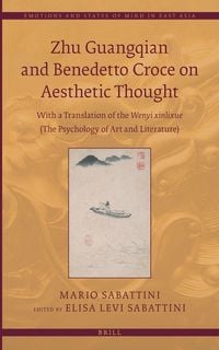 Produktbild: Zhu Guangqian and Benedetto Croce on Aesthetic Thought
