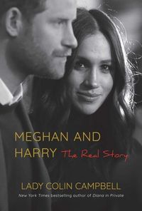 Bild vom Artikel Meghan and Harry: The Real Story vom Autor Lady Colin Campbell