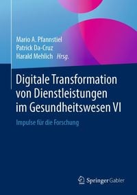 Produktbild: Digitale Transformation von Dienstleistungen im Gesundheitswesen VI