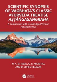 Produktbild: Scientific Synopsis of Vāgbhaṭa's Classic Ayurveda Treatise Aṣṭāṅgasaṅgraha