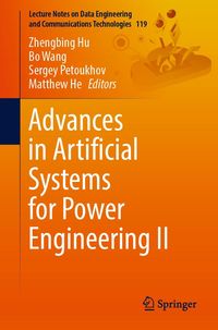 Produktbild: Advances in Artificial Systems for Power Engineering II