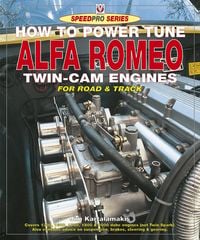 Produktbild: How to Power Tune Alfa Romeo Twin-Cam Engines