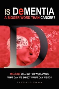 Produktbild: Is Dementia a bigger word than Cancer?